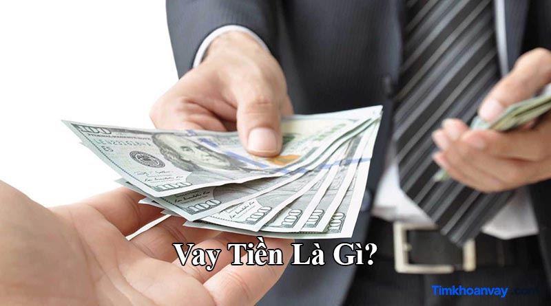 Vay tiền là gì 1